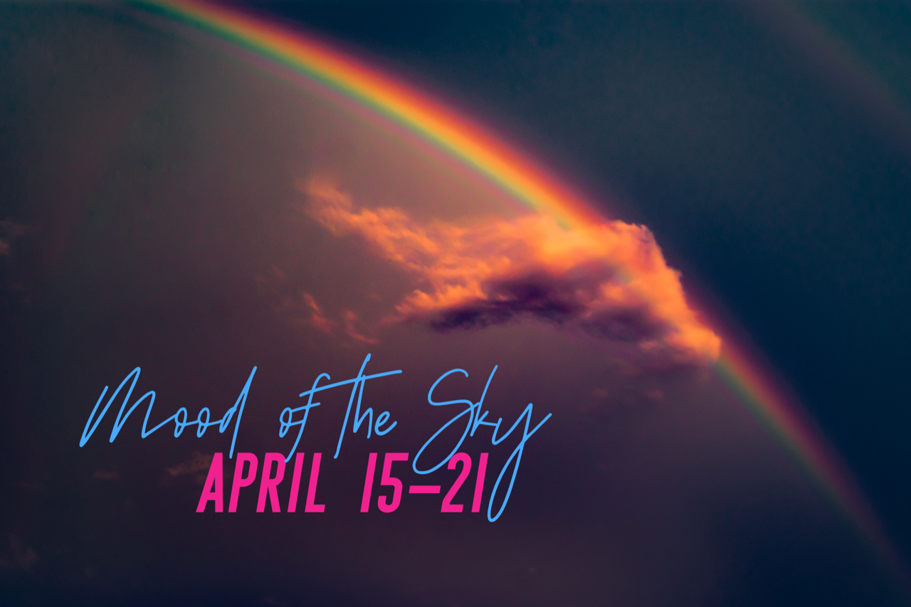 Astrology of April 15-21